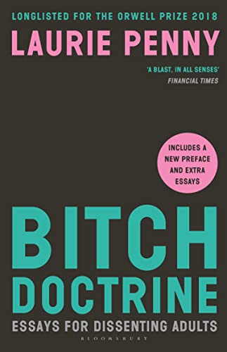 Beispielbild fr Bitch Doctrine: Essays for Dissenting Adults zum Verkauf von AwesomeBooks