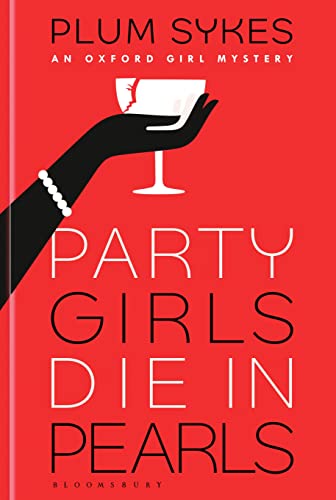 9781408882597: Party Girls Die in Pearls (An Oxford Girl Mystery)
