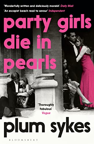 9781408882610: Party Girls Die In Pearls (An Oxford Girl Mystery)