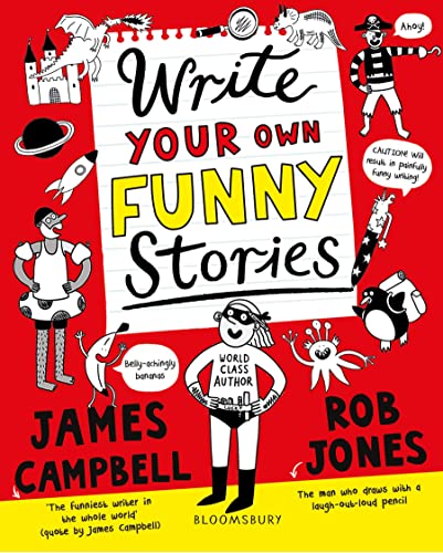9781408883655: Write Your Own Funny Stories: A laugh-out-loud book for budding writers