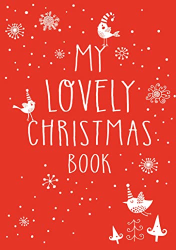 Stock image for My Lovely Christmas Book for sale by Blackwell's