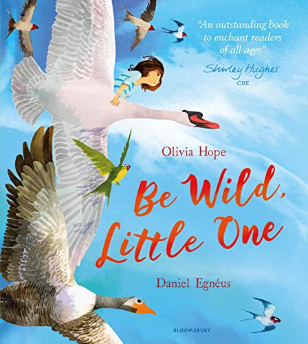 Imagen de archivo de Be Wild, Little One a la venta por Blackwell's