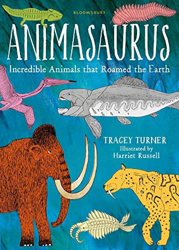 Beispielbild fr Animasaurus: Incredible Animals that Roamed the Earth zum Verkauf von AwesomeBooks