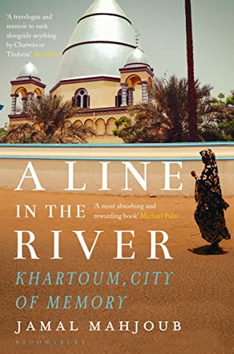 Beispielbild fr A Line in the River: Khartoum, City of Memory zum Verkauf von WorldofBooks