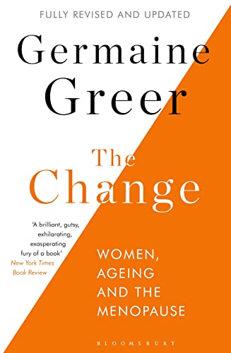 Imagen de archivo de The Change: Women, Ageing and the Menopause a la venta por WorldofBooks