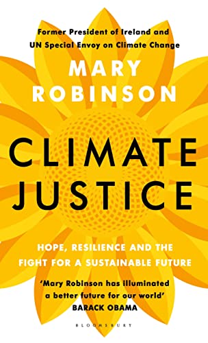 Beispielbild fr Climate Justice: Hope, Resilience, and the Fight for a Sustainable Future zum Verkauf von Books From California