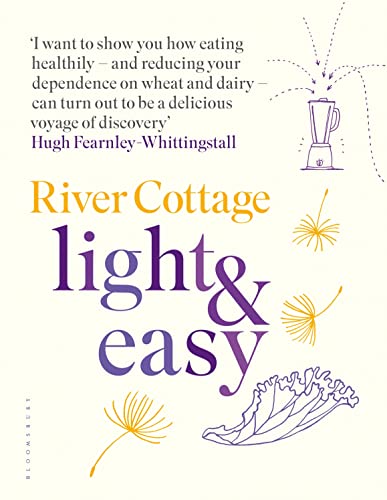 Stock image for River Cottage Light & Easy: Healthy Recipes for Every Day for sale by WorldofBooks