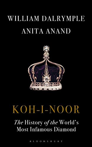 Stock image for Koh-i-Noor: The History of the World's Most Infamous Diamond for sale by WorldofBooks