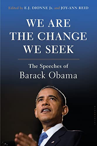 Stock image for We Are the Change We Seek : The Speeches of Barack Obama for sale by Better World Books