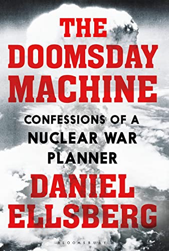 Beispielbild fr The Doomsday Machine: Confessions of a Nuclear War Planner zum Verkauf von Monster Bookshop