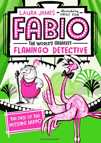 Beispielbild fr Fabio The World's Greatest Flamingo Detective: The Case of the Missing Hippo zum Verkauf von WorldofBooks