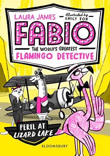 9781408889374: Fabio the World's Greatest Flamingo Detective: Peril at Lizard Lake