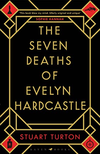 Beispielbild fr The Seven Deaths of Evelyn Hardcastle: Winner of the Costa First Novel Award: a mind bending, time bending murder mystery (High/Low) zum Verkauf von WorldofBooks