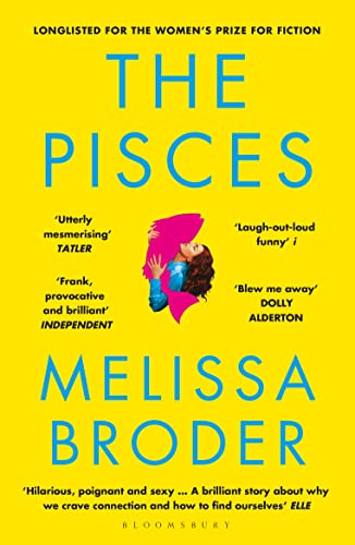 9781408890950: The Pisces: LONGLISTED FOR THE WOMEN'S PRIZE FOR FICTION 2019