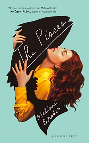 Stock image for The Pisces: LONGLISTED FOR THE WOMEN'S PRIZE FOR FICTION 2019 for sale by AwesomeBooks
