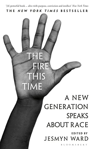 9781408892572: The Fire This Time: A New Generation Speaks About Race