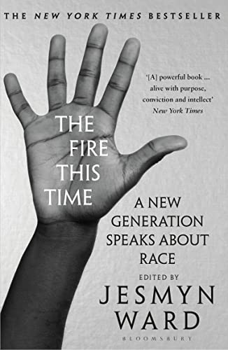 Imagen de archivo de The Fire This Time: A New Generation Speaks About Race a la venta por WorldofBooks