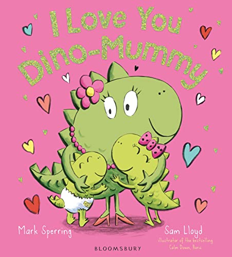 Beispielbild fr I Love You Dino-Mummy zum Verkauf von WorldofBooks