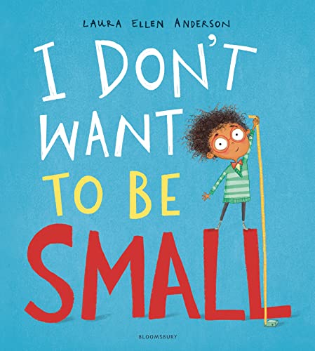 Beispielbild fr I Don't Want to be Small zum Verkauf von WorldofBooks