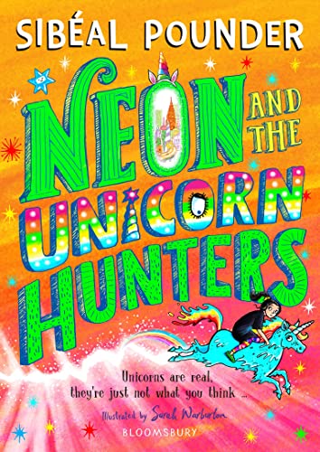 Beispielbild fr Neon and the Unicorn Hunters zum Verkauf von Blackwell's