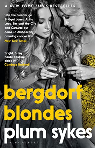 Imagen de archivo de Bergdorf Blondes a la venta por Majestic Books