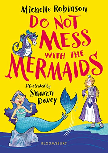 Beispielbild fr Do Not Mess with the Mermaids zum Verkauf von AwesomeBooks