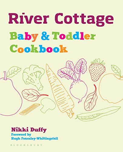 Stock image for River Cottage Baby and Toddler Cookbook for sale by WorldofBooks