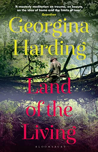 Stock image for Land of the Living: Georgina Harding for sale by WorldofBooks