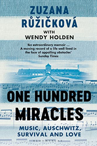 9781408896846: One Hundred Miracles: Music, Auschwitz, Survival and Love