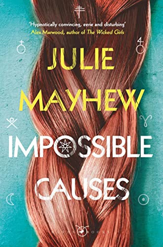 Stock image for Impossible Causes: Julie Mayhew for sale by WorldofBooks
