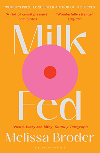 Stock image for Milk Fed for sale by GreatBookPrices