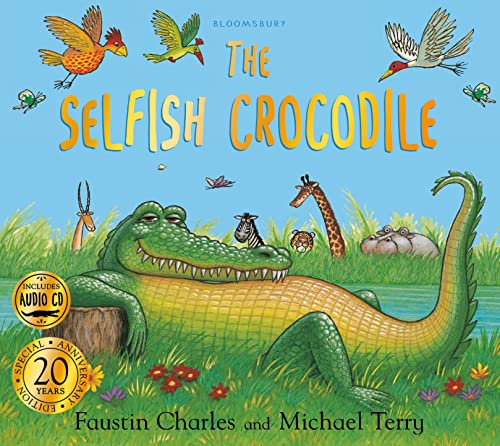 Beispielbild fr The Selfish Crocodile Anniversary Edition zum Verkauf von WorldofBooks