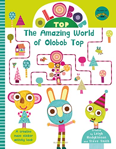 9781408897652: Olobob Top: The Amazing World of Olobob Top