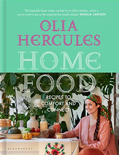 Beispielbild fr Home Food: Recipes to Comfort and Connect zum Verkauf von THE SAINT BOOKSTORE