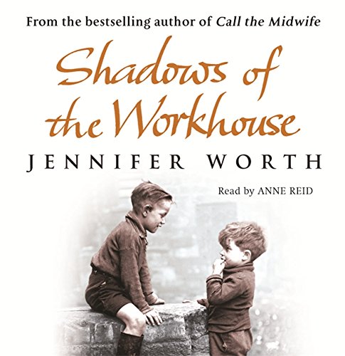 Stock image for Shadows Of The Workhouse: The Drama Of Life In Postwar London for sale by WorldofBooks