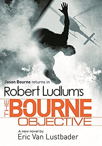 Imagen de archivo de Robert Ludlum's The Bourne Objective (JASON BOURNE) a la venta por AwesomeBooks