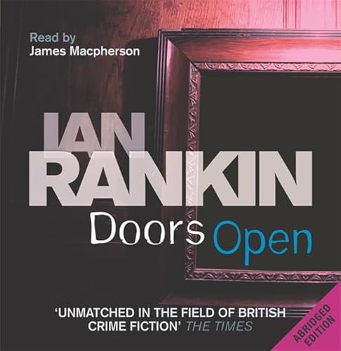 Doors Open (Unabridged Edition) (9781409101772) by Ian Rankin