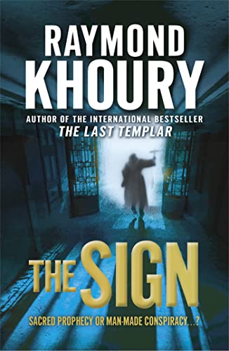 9781409102137: The Sign [Paperback] [Jan 01, 2009] Raymond Khoury