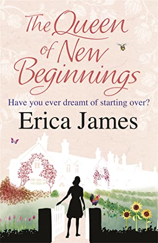 9781409102571: The Queen of New Beginnings: A captivating story of following your dreams