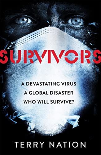 9781409102649: Survivors: The gripping, bestselling novel of life after a global pandemic