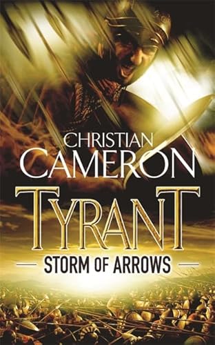 Stock image for TYRANT STORM OF ARROWS for sale by Zilis Select Books