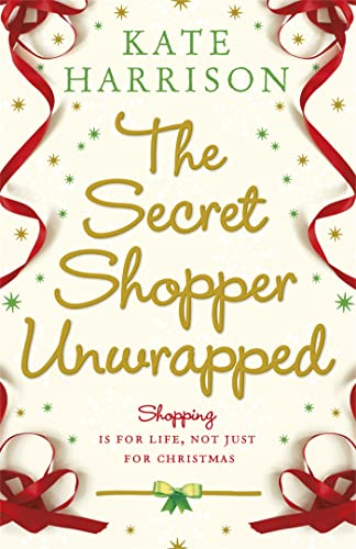 Beispielbild fr The Secret Shopper Unwrapped (Secret Shopper series) zum Verkauf von WorldofBooks