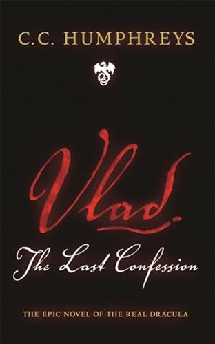 Stock image for Vlad : The Last Confession for sale by Better World Books: West