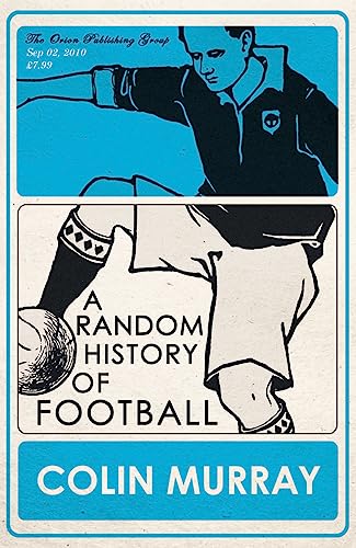 Beispielbild fr A Random History of Football zum Verkauf von AwesomeBooks