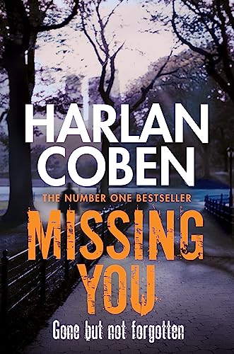 9781409103967: Missing You [Paperback] [Jan 01, 2015] Coben, Harlan