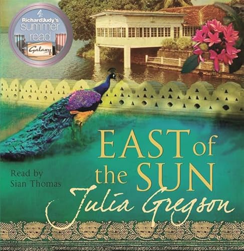 East of the Sun - Gregson, Julia