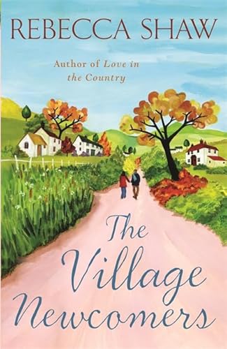 Stock image for The Village Newcomers (Turnham Malpas) for sale by AwesomeBooks