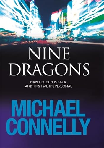 Nine Dragons - Michael Connelly