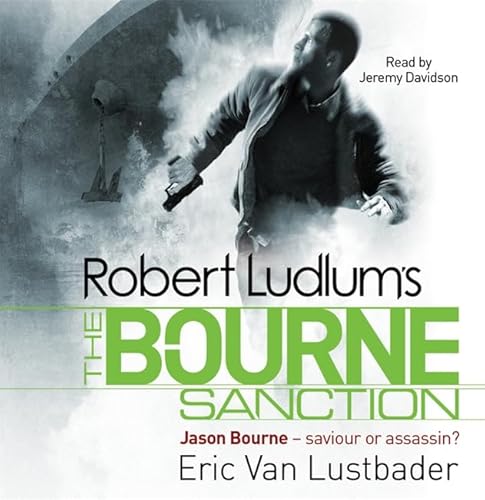 9781409104889: Robert Ludlum's The Bourne Sanction