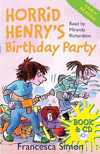 Stock image for Horrid Henry's Birthday Party: Early Reader (Book & CD) (Horrid Henry Early Reader) for sale by AwesomeBooks
